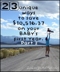 Save Thousands on baby part 2