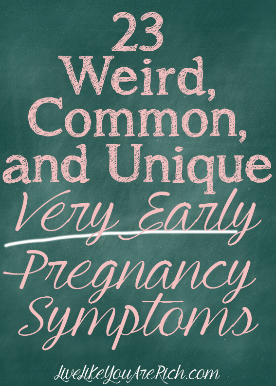 23 Weird, Common, and Unique Very Early Pregnancy Symptoms