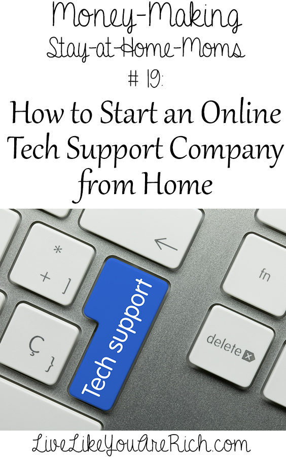 How to Start an Online Tech Support Company from Home