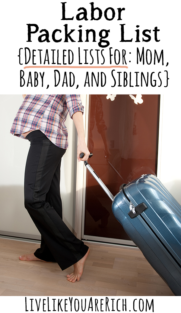 Detailed Labor Packing List for Mom, Dad, Baby, and Siblings