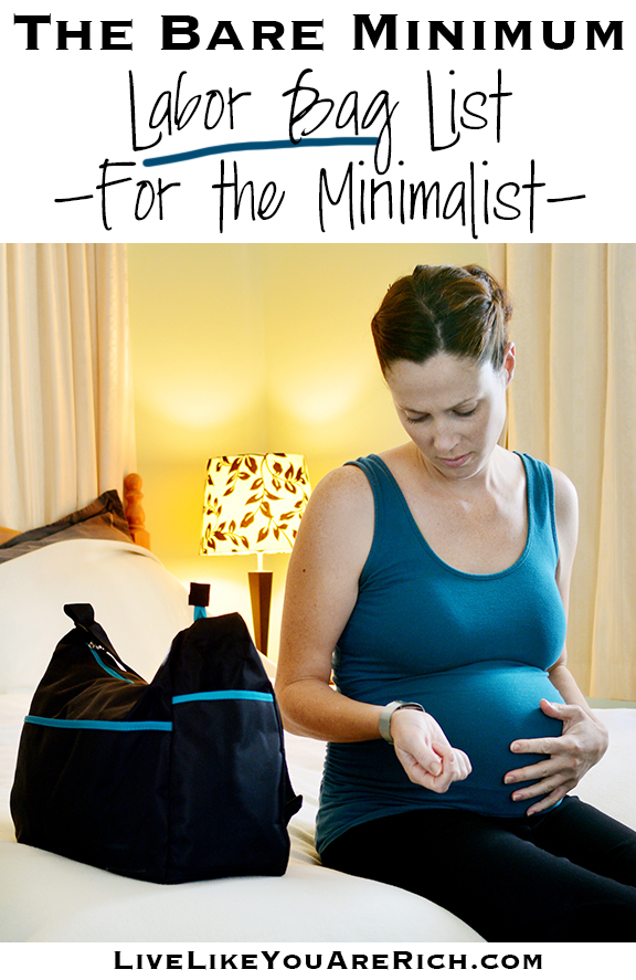 The Bare Minimum: Labor Bag List for the minimalist. Tired of extensive lists of what to pack for the hopsital? This list is for you.
