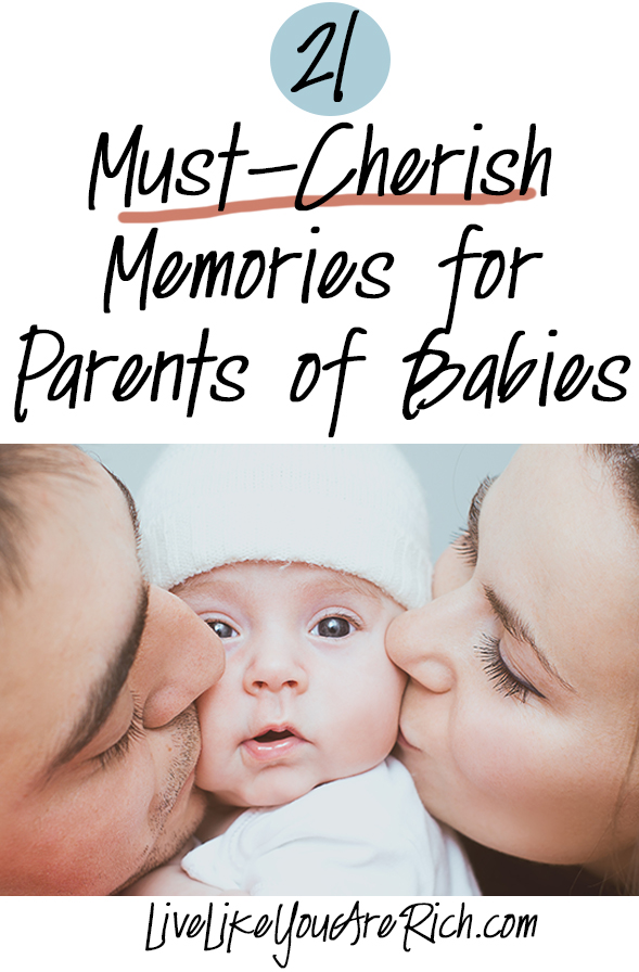 21 Must-Cherish Memories for Parents of Babies