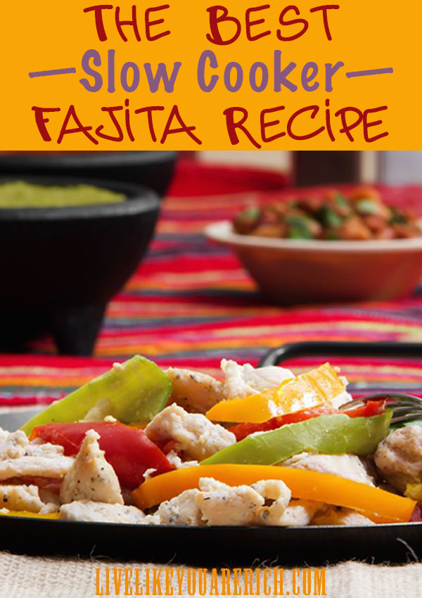 The Best Slow Cooker Fajita Recipe
