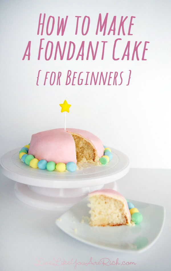 How to Make a Fondant cake