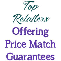 Top Retailers Offering Price Match Guarantees
