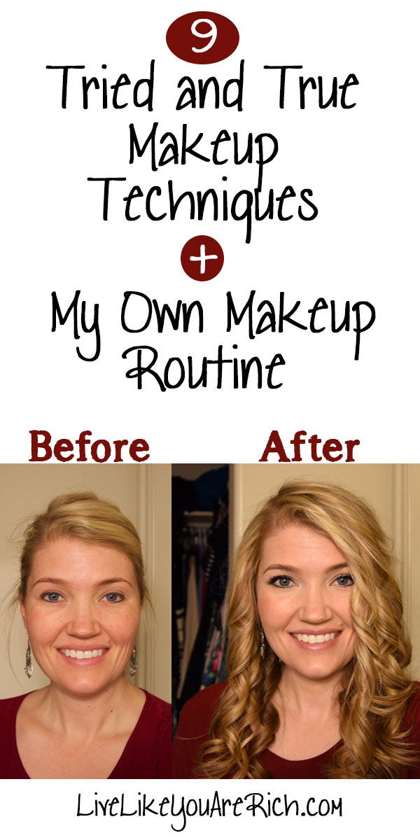 9 Tried and True Makeup Techniques + My Own Makeup Routine