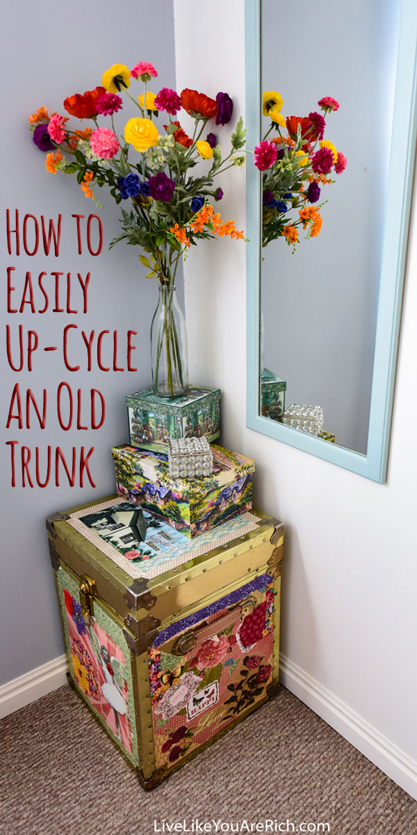 How to Easily Up-Cycle an Old Trunk