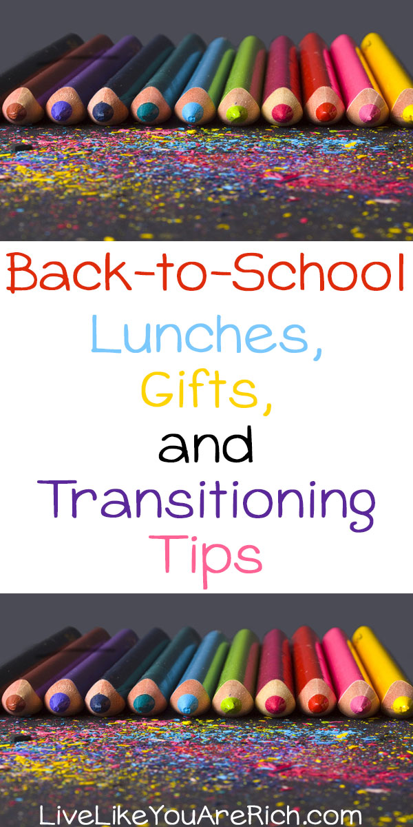Back-to-School Lunches, Gifts, and Transitioning Tips