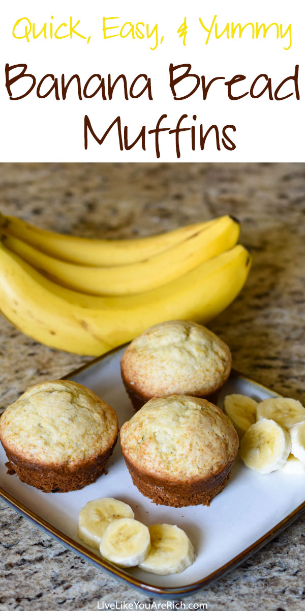 Banana Bread Muffins - Quick, Easy, & Yummy